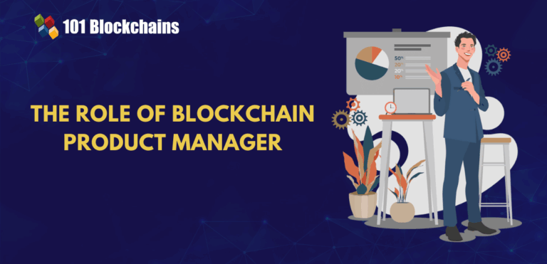 Inside the Role of a Blockchain Product Manager